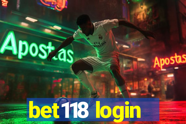 bet118 login